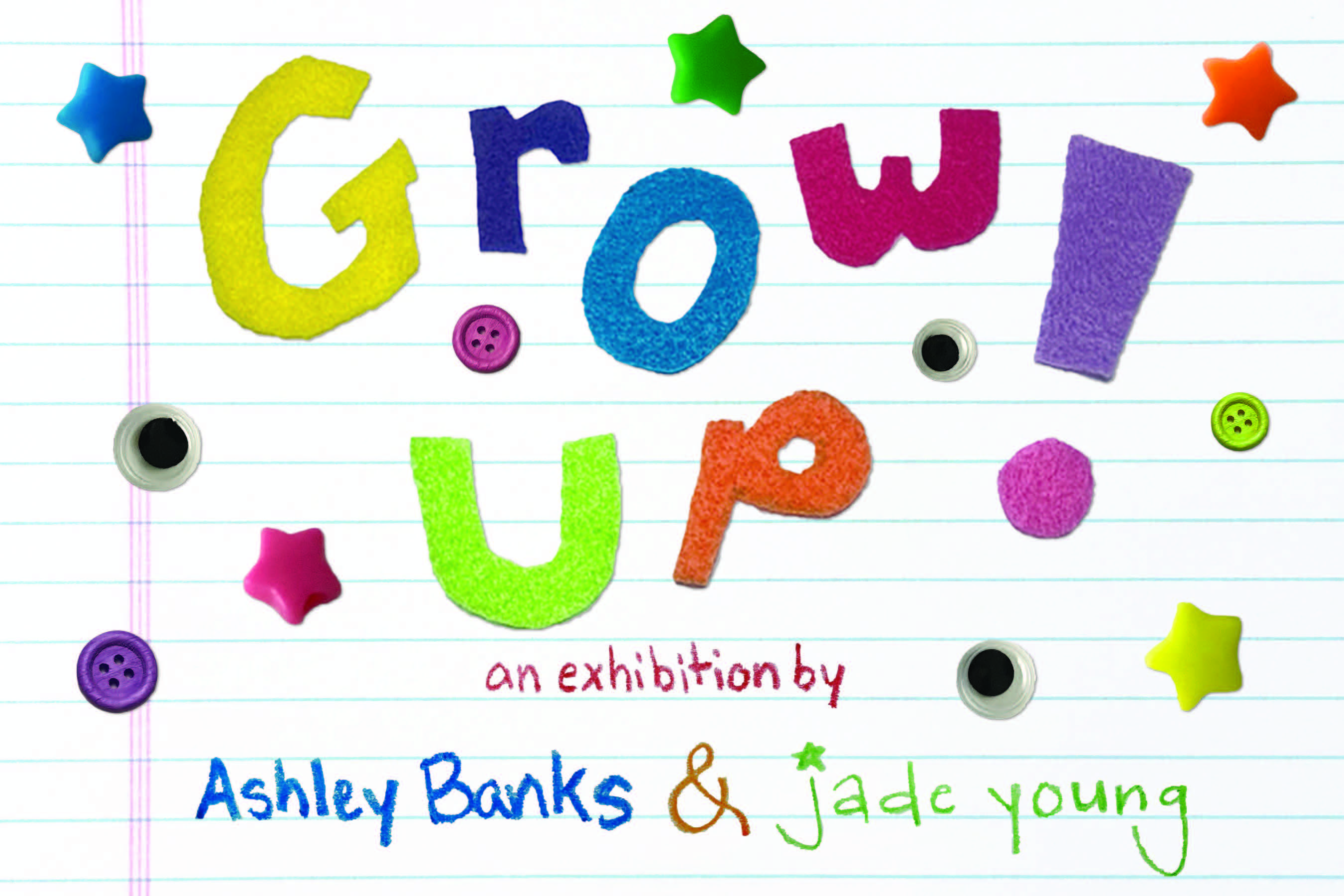Grow UP! | Ashley Banks and Jade Young
