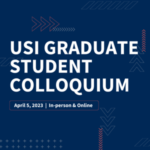 USI Graduate Student Colloquium - April 5th