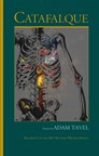 Cover of Catafalque by Adam Tavel (University of Evansville Press, 2018)